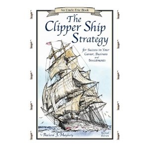 clipper ship strategy by richard maybury
